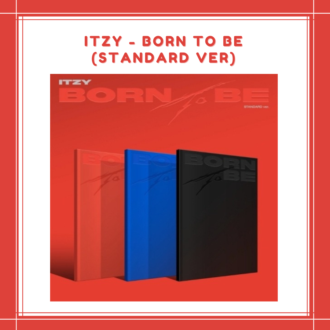 [PREORDER] JYP SHOP ITZY - BORN TO BE (STANDARD VER) SET