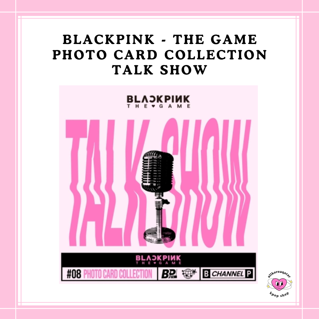 [PREORDER] BLACKPINK - THE GAME PHOTO CARD COLLECTION TALK SHOW