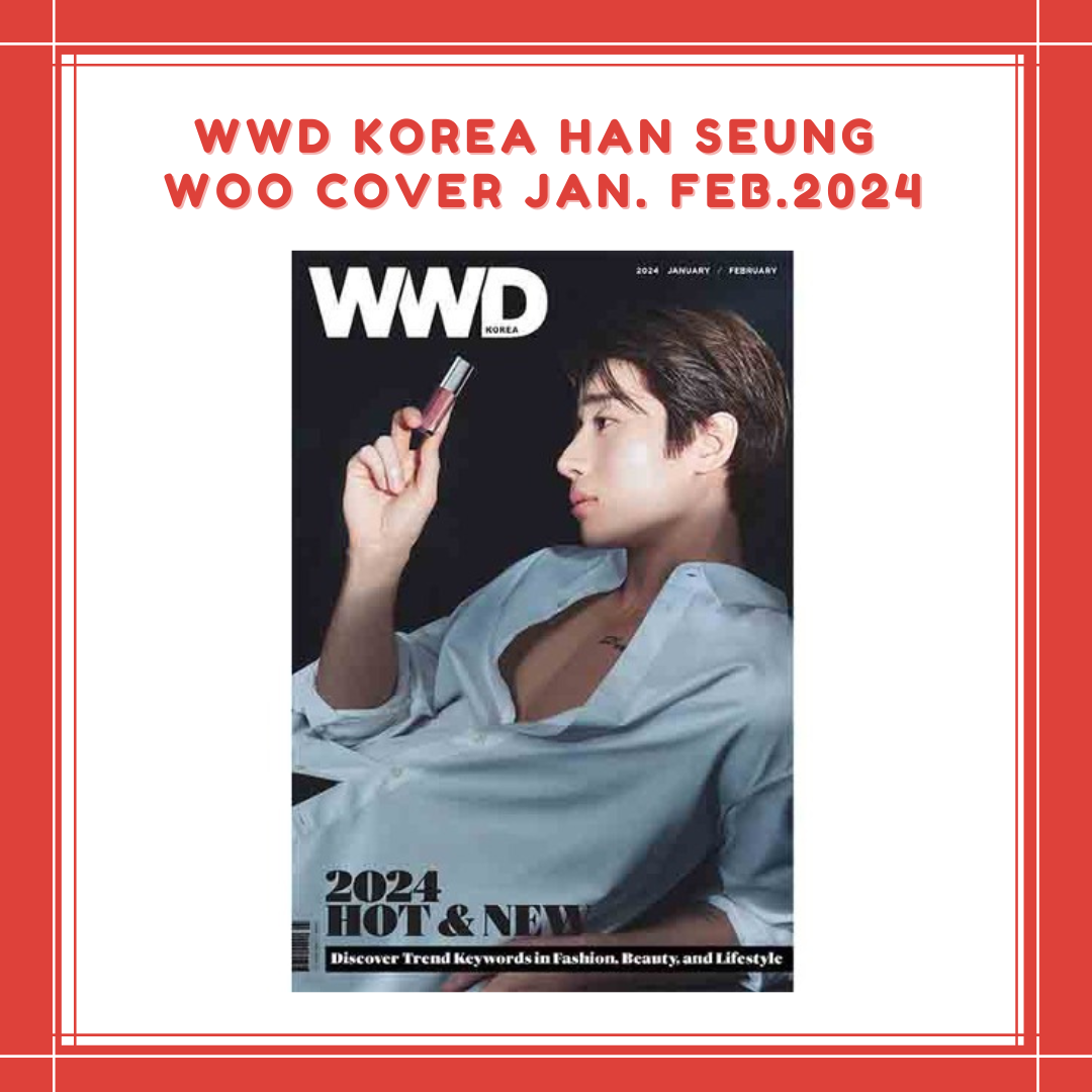 [PREORDER] WWD KOREA HAN SEUNG WOO COVER JAN. FEB. [2024]