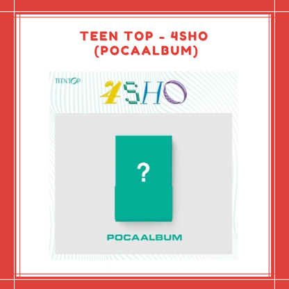 [PREORDER] TEEN TOP - 4SHO (POCAALBUM)