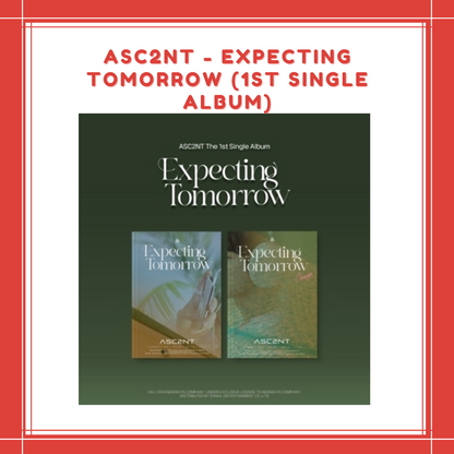 [PREORDER] ASC2NT - [EXPECTING TOMORROW] (1ST SINGLE ALBUM)