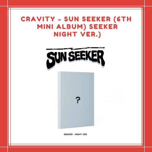 [PREORDER] STARSHIP CRAVITY - [SUN SEEKER] (6TH MINI ALBUM) SEEKER – NIGHT VER.