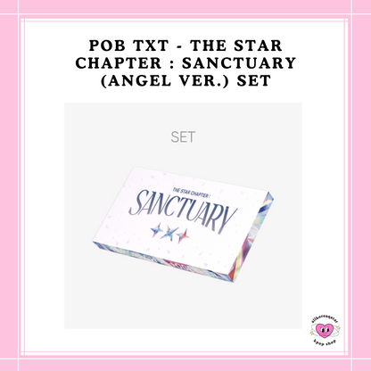 [PREORDER] POB TXT - THE STAR CHAPTER : SANCTUARY (ANGEL VER.) SET