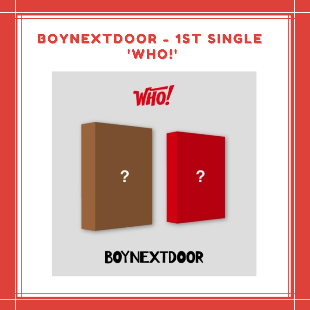 [PREORDER] BOYNEXTDOOR - 1ST SINGLE 'WHO!'