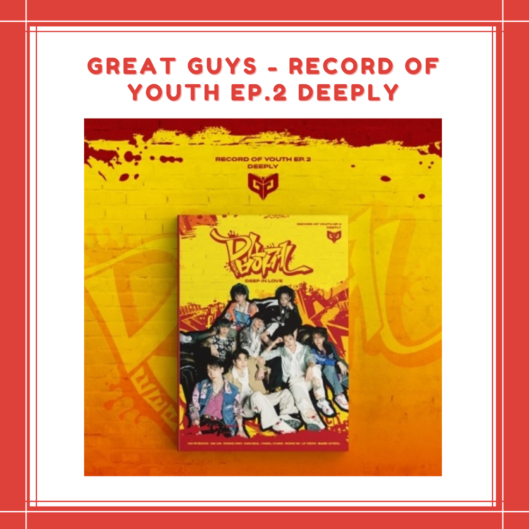 [PREORDER] GREAT GUYS - RECORD OF YOUTH EP.2 DEEPLY