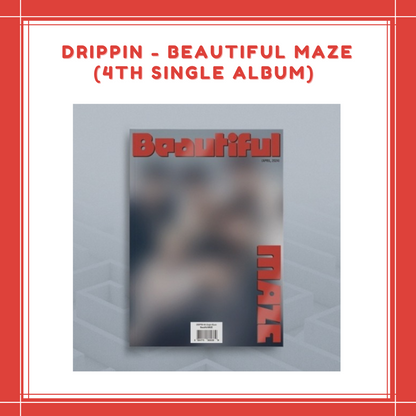 [PREORDER] DRIPPIN - BEAUTIFUL MAZE (4TH SINGLE ALBUM)