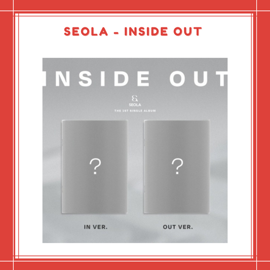 [PREORDER] SEOLA - INSIDE OUT (1ST SINGLE ALBUM)