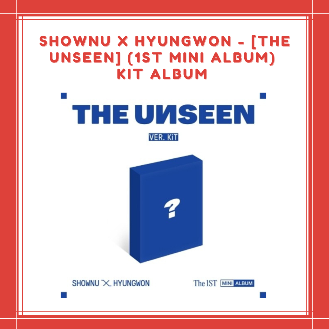 [PREORDER] SHOWNU X HYUNGWON - [THE UNSEEN] (1ST MINI ALBUM) KIT ALBUM