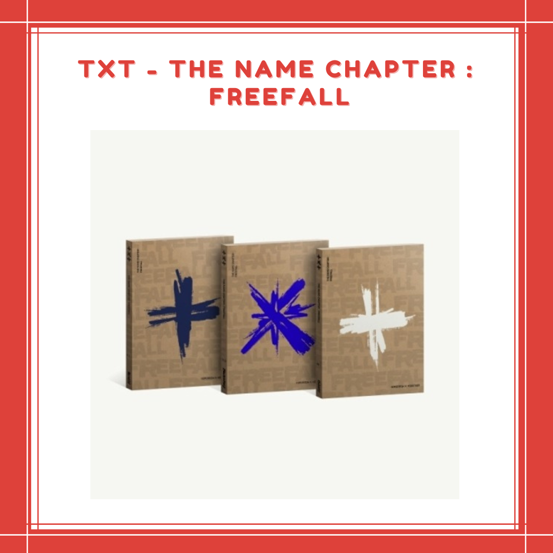 [PREORDER] TOMORROW X TOGETHER (TXT) - THE NAME CHAPTER : FREEFALL