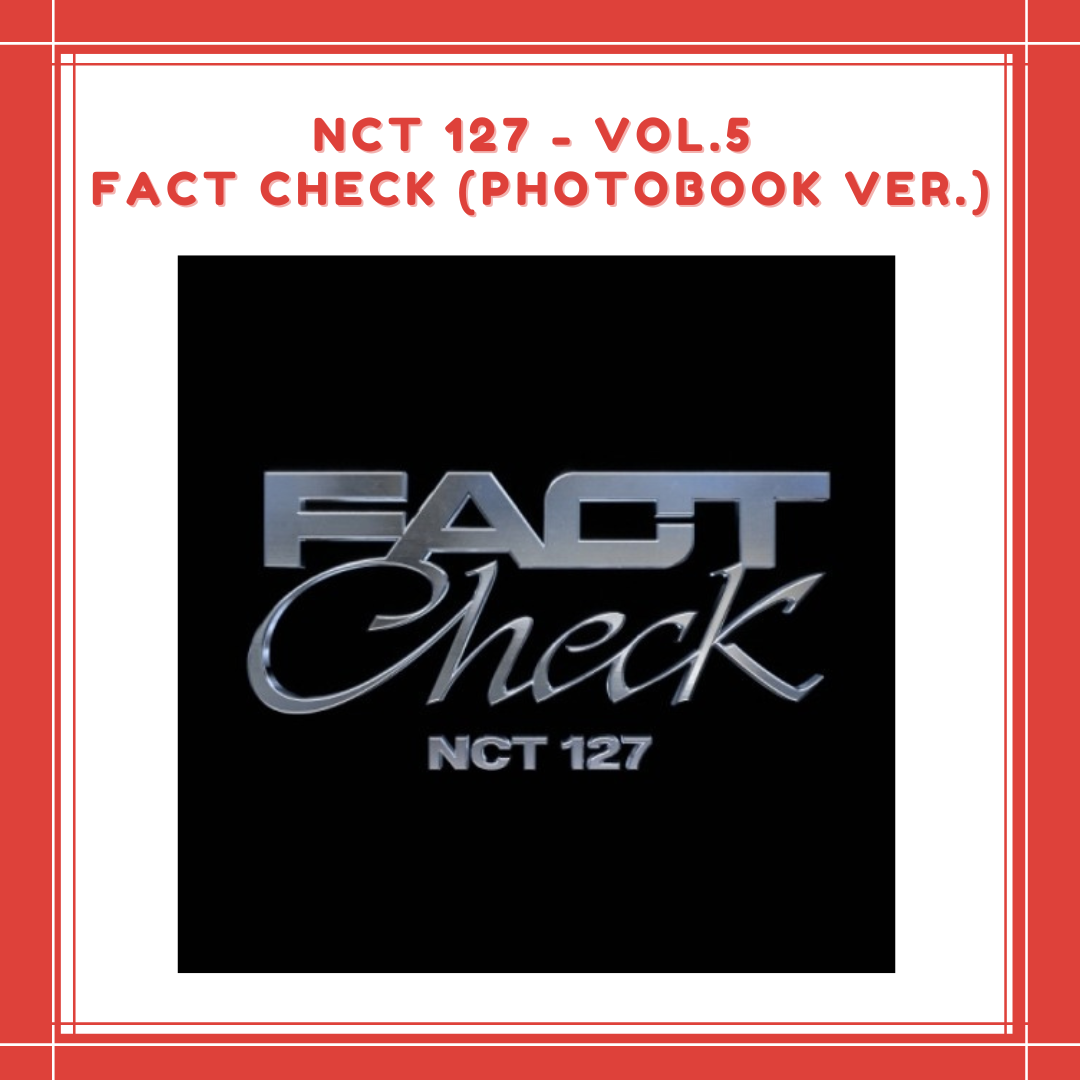 [PREORDER] NCT 127 - VOL.5 FACT CHECK (PHOTOBOOK VER.)