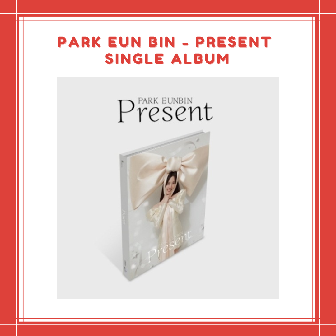 [PREORDER] PARK EUN BIN - [PRESENT] SINGLE ALBUM