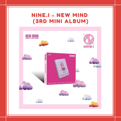 [PREORDER] NINE.i - NEW MIND (3RD MINI ALBUM)