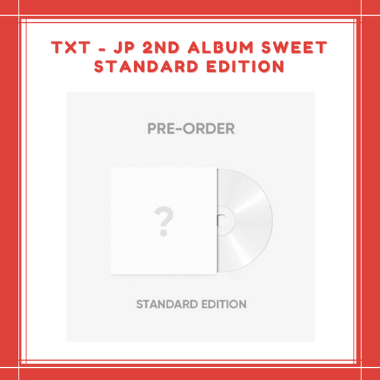 [PREORDER] TXT - JP 2ND ALBUM SWEET STANDARD EDITION