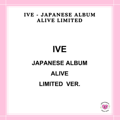 [PREORDER] IVE - JAPANESE ALBUM ALIVE FIRST PRESS LIMITED