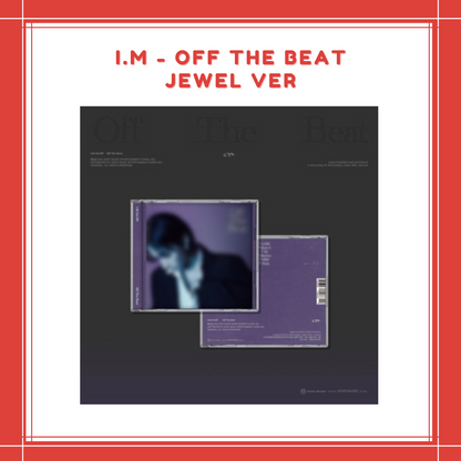 [PREORDER] I.M - OFF THE BEAT JEWEL VER