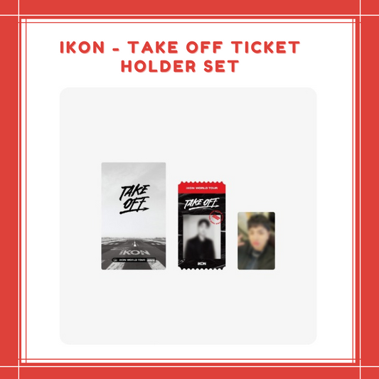 [PREORDER] IKON - TAKE OFF TICKET HOLDER SET