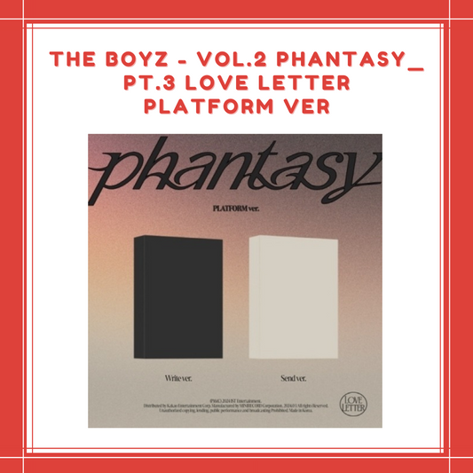 [PREORDER] THE BOYZ - VOL.2 PHANTASY_PT.3 LOVE LETTER PLATFORM VER