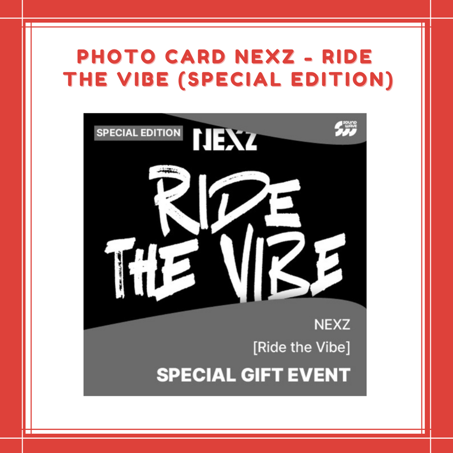 nexz ride the vibe ※開封済、フォト＆ユニットフォトカード無④ 高 