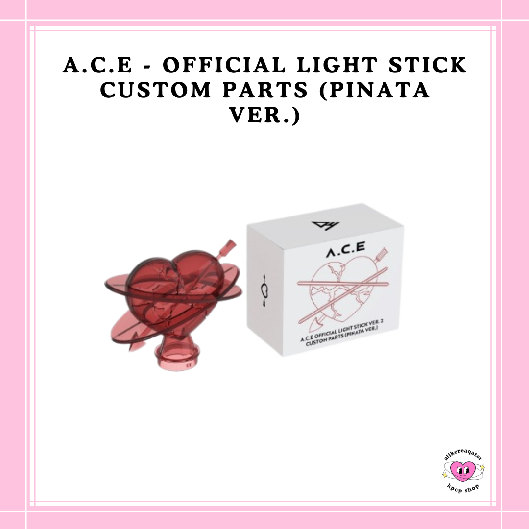 [PREORDER] A.C.E - OFFICIAL LIGHT STICK CUSTOM PARTS (PINATA VER.)