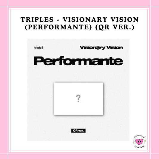 [PREORDER] TRIPLES - VISIONARY VISION (PERFORMANTE) (QR VER.)