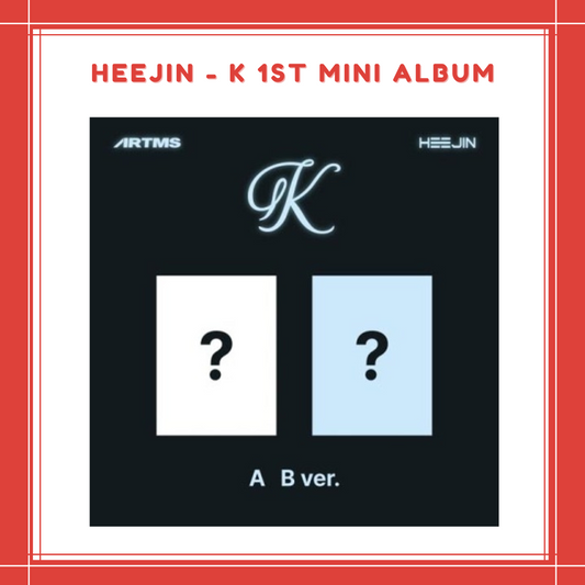 [PREORDER] HEEJIN - [K] (1ST MINI ALBUM)