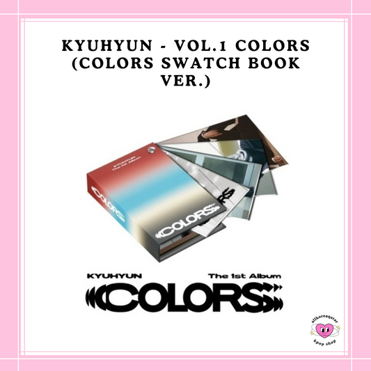 [PREORDER] KYUHYUN - VOL.1 COLORS (COLORS SWATCH BOOK VER.)