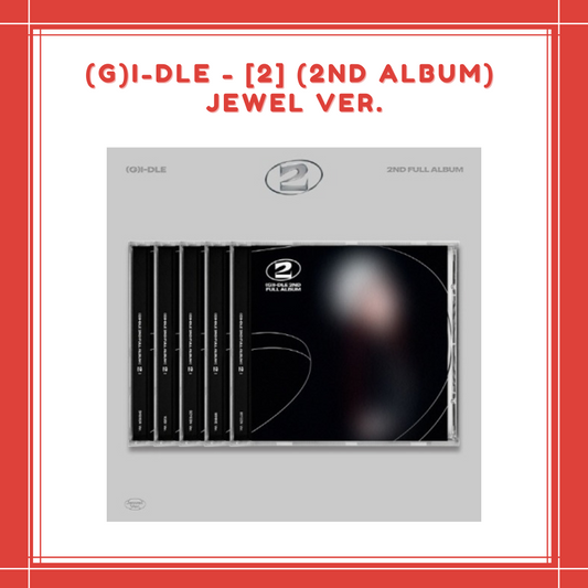 [PREORDER] (G)I-DLE - [2] (2ND ALBUM) JEWEL VER.