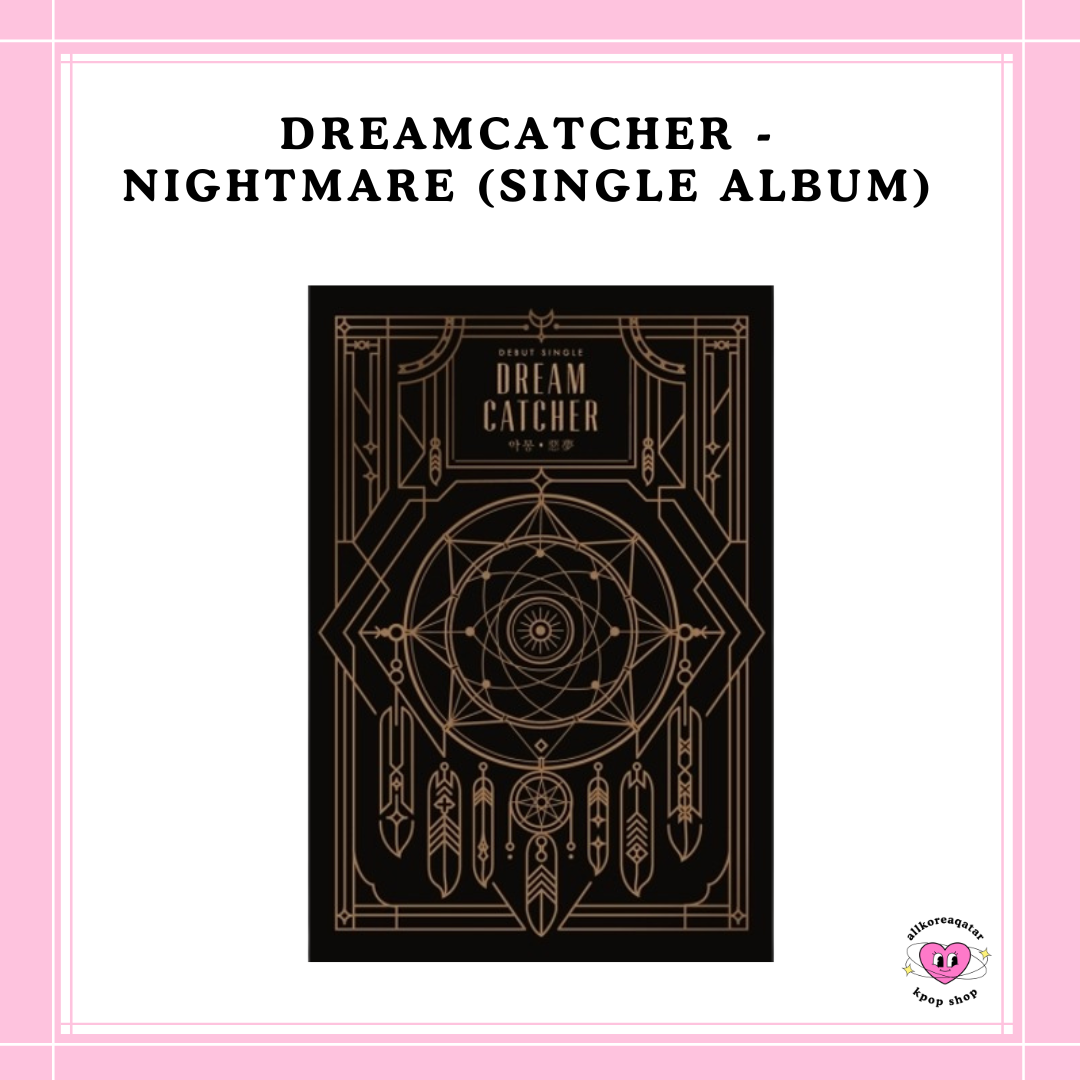 [PREORDER] DREAMCATCHER - NIGHTMARE (SINGLE ALBUM)