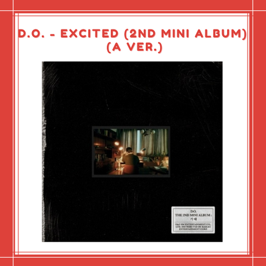 [PREORDER] D.O. - [EXCITED] (2ND MINI ALBUM) (A VER.)