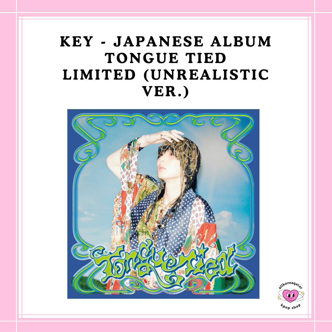 [PREORDER] KEY - JAPANESE ALBUM TONGUE TIED LIMITED (UNREALISTIC VER.)