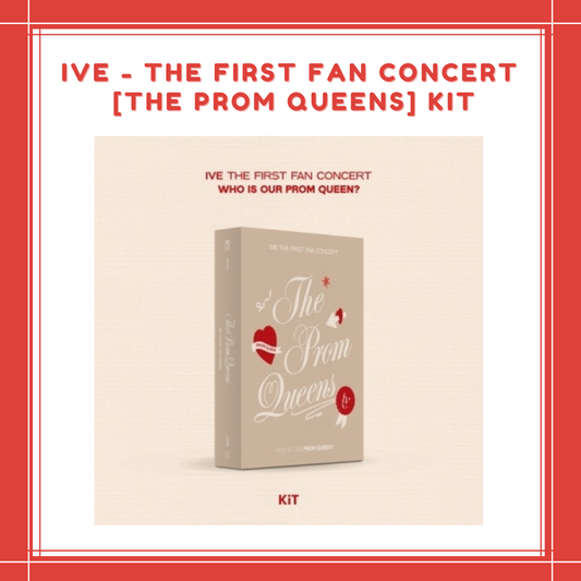 [PREORDER] IVE - THE FIRST FAN CONCERT [THE PROM QUEENS] KIT