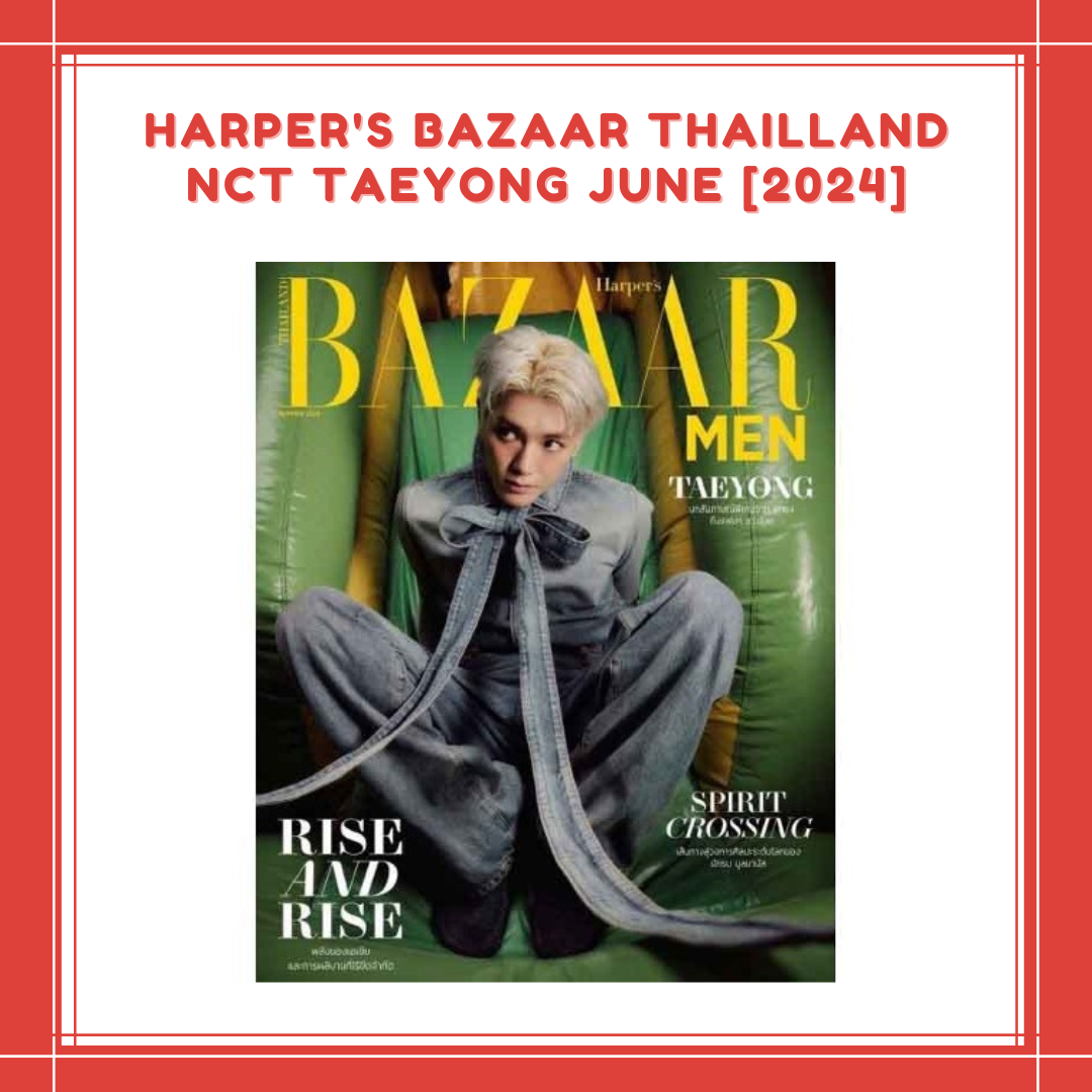 [PREORDER] HARPER'S BAZAAR THAILLAND NCT TAEYONG JUNE [2024]
