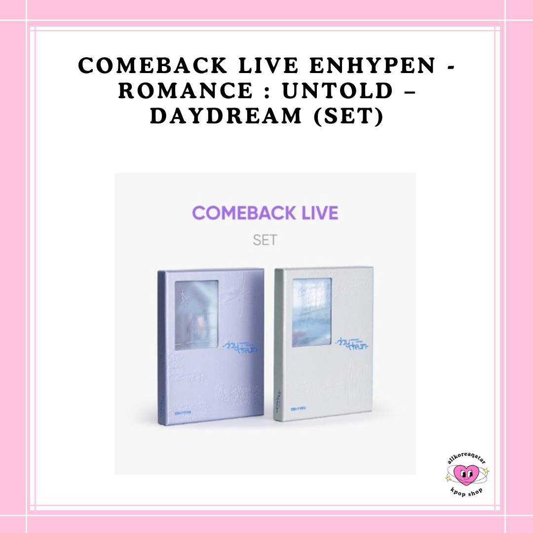 [PREORDER] COMEBACK LIVE ENHYPEN - ROMANCE : UNTOLD – DAYDREAM (SET)