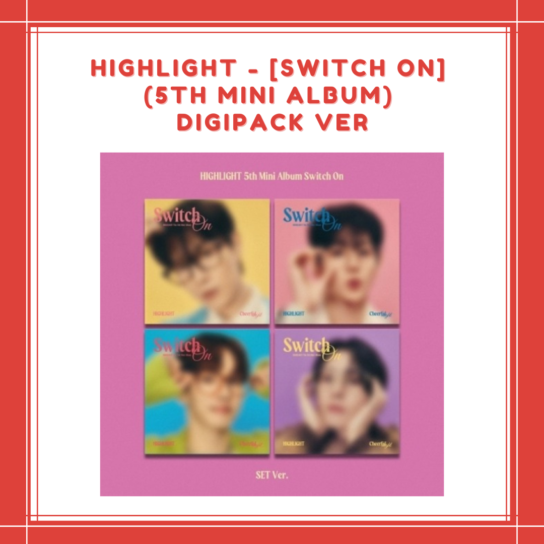 [PREORDER] HIGHLIGHT - SWITCH ON (5TH MINI ALBUM) DIGIPACK VER