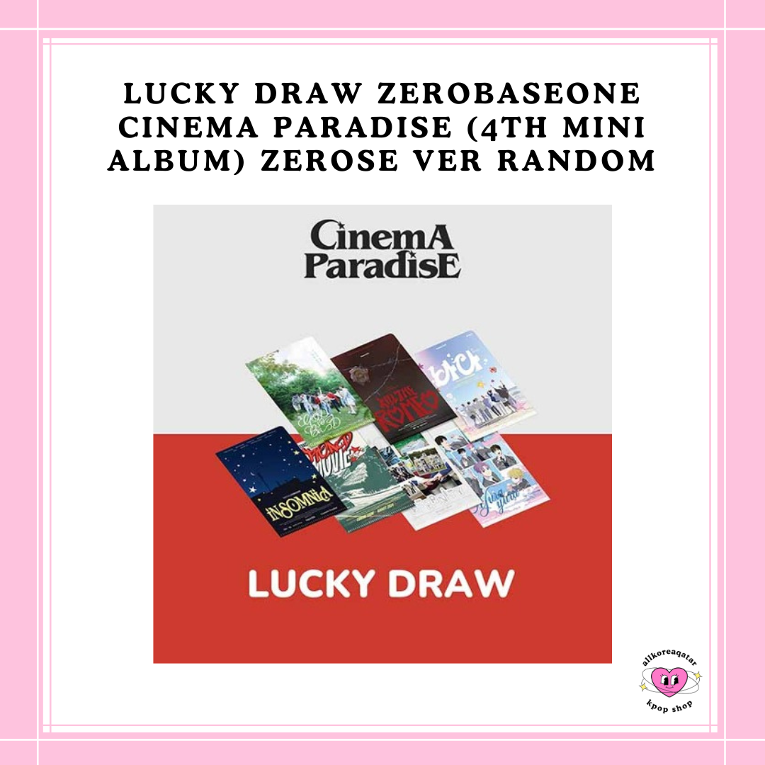 [PREORDER] LUCKY DRAW ZEROBASEONE - CINEMA PARADISE (4TH MINI ALBUM) ZEROSE VER RANDOM