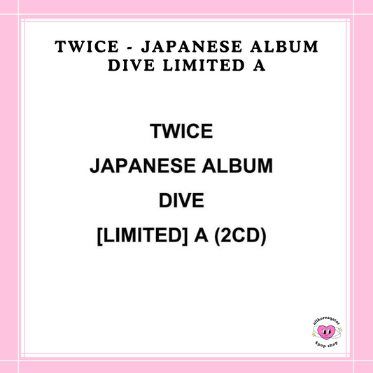 [PREORDER] TWICE - JAPANESE ALBUM DIVE LIMITED A