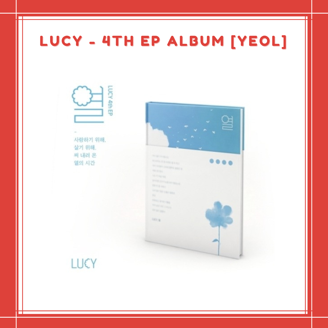 [PREORDER] LUCY - 4TH EP ALBUM [YEOL]