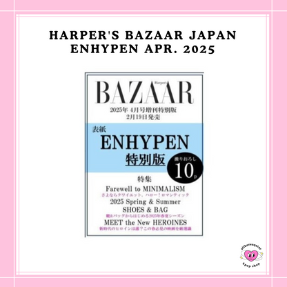 [PREORDER] HARPER'S BAZAAR JAPAN ENHYPEN APR. 2025