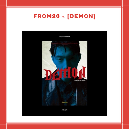 [PREORDER] FROM20 - DEMON