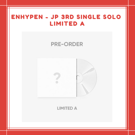 [PREORDER] ENHYPEN - JP 3RD SINGLE LIMITED A