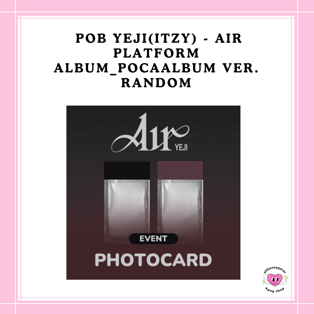 [PREORDER] POB YEJI(ITZY) - AIR PLATFORM ALBUM_POCAALBUM VER. RANDOM