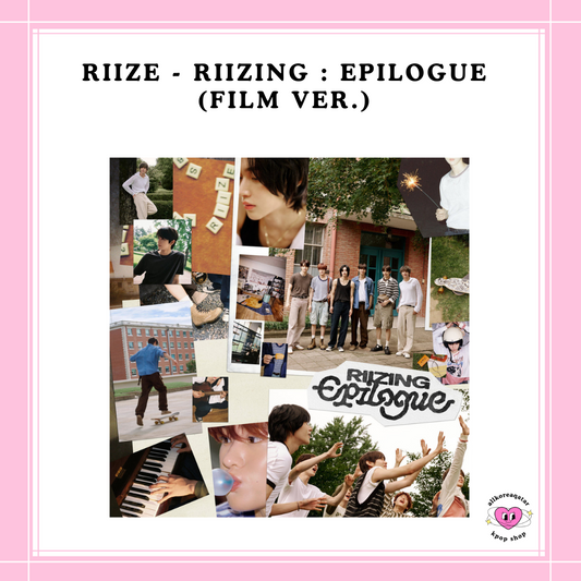 [PREORDER] RIIZE - RIIZING : EPILOGUE (FILM VER.) RANDOM