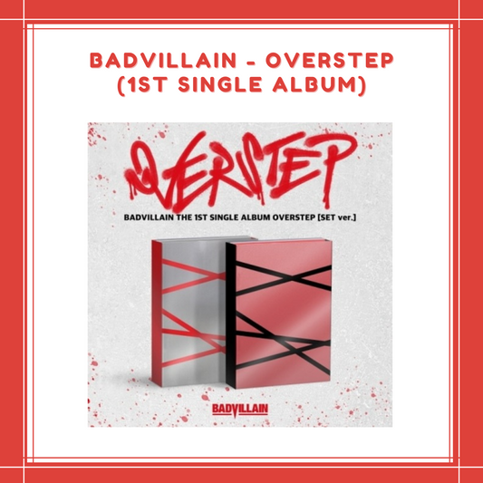 [PREORDER] BADVILLAIN - OVERSTEP (1ST SINGLE ALBUM)