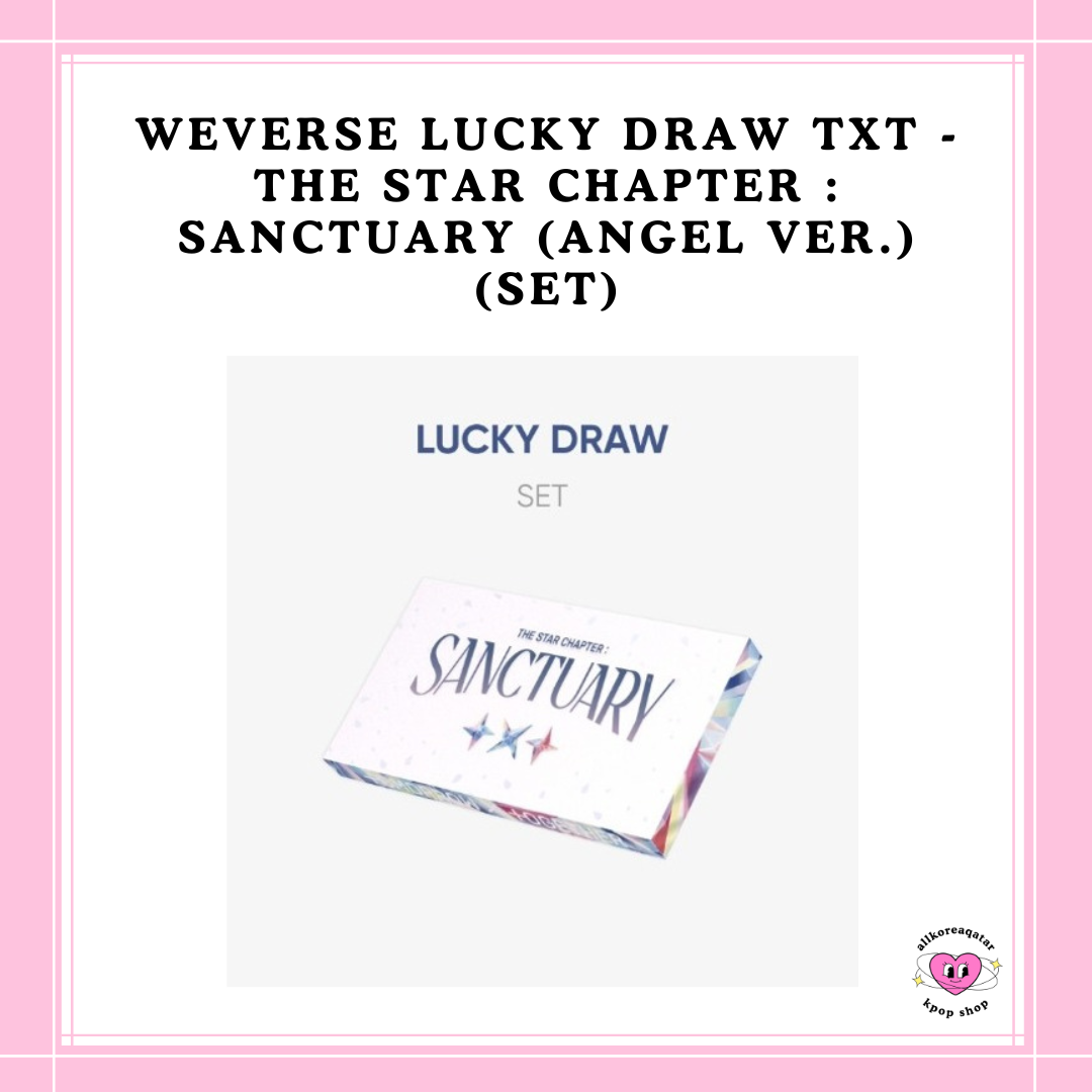 [PREORDER] WEVERSE LUCKY DRAW TXT - THE STAR CHAPTER : SANCTUARY (ANGEL VER.) (SET)