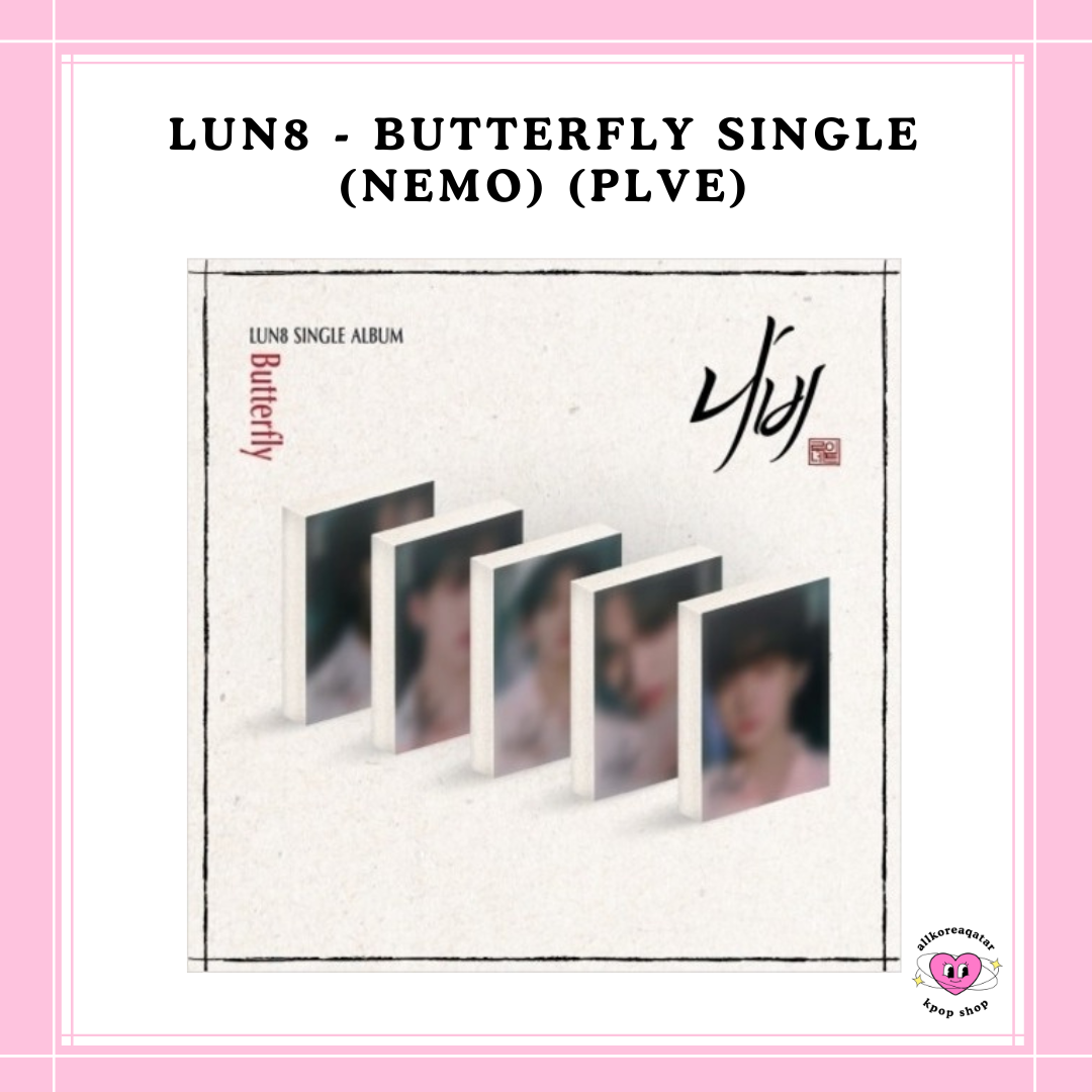 [PREORDER] LUN8 - BUTTERFLY SINGLE (NEMO) (PLVE)