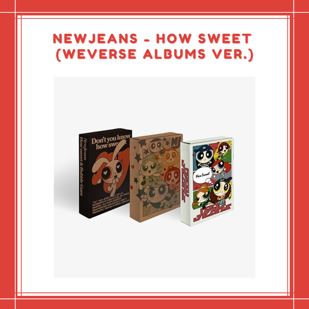 [PREORDER] NEWJEANS - HOW SWEET (WEVERSE ALBUMS VER.)