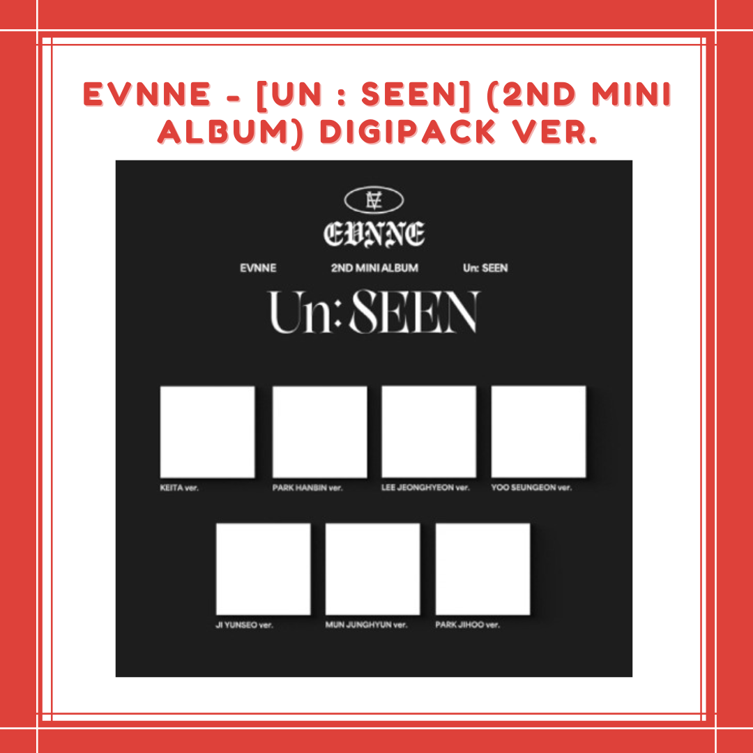 [PREORDER] EVNNE - [UN : SEEN] (2ND MINI ALBUM) DIGIPACK VER.