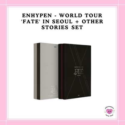 [PREORDER] ENHYPEN - WORLD TOUR 'FATE' OTHER STORIES + IN SEOUL SET