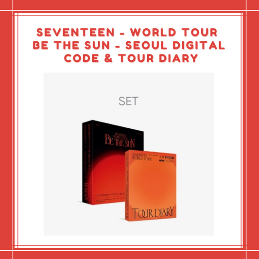 [PREORDER] SEVENTEEN - WORLD TOUR BE THE SUN - SEOUL SEOUL DIGITAL CODE & TOUR DIARY