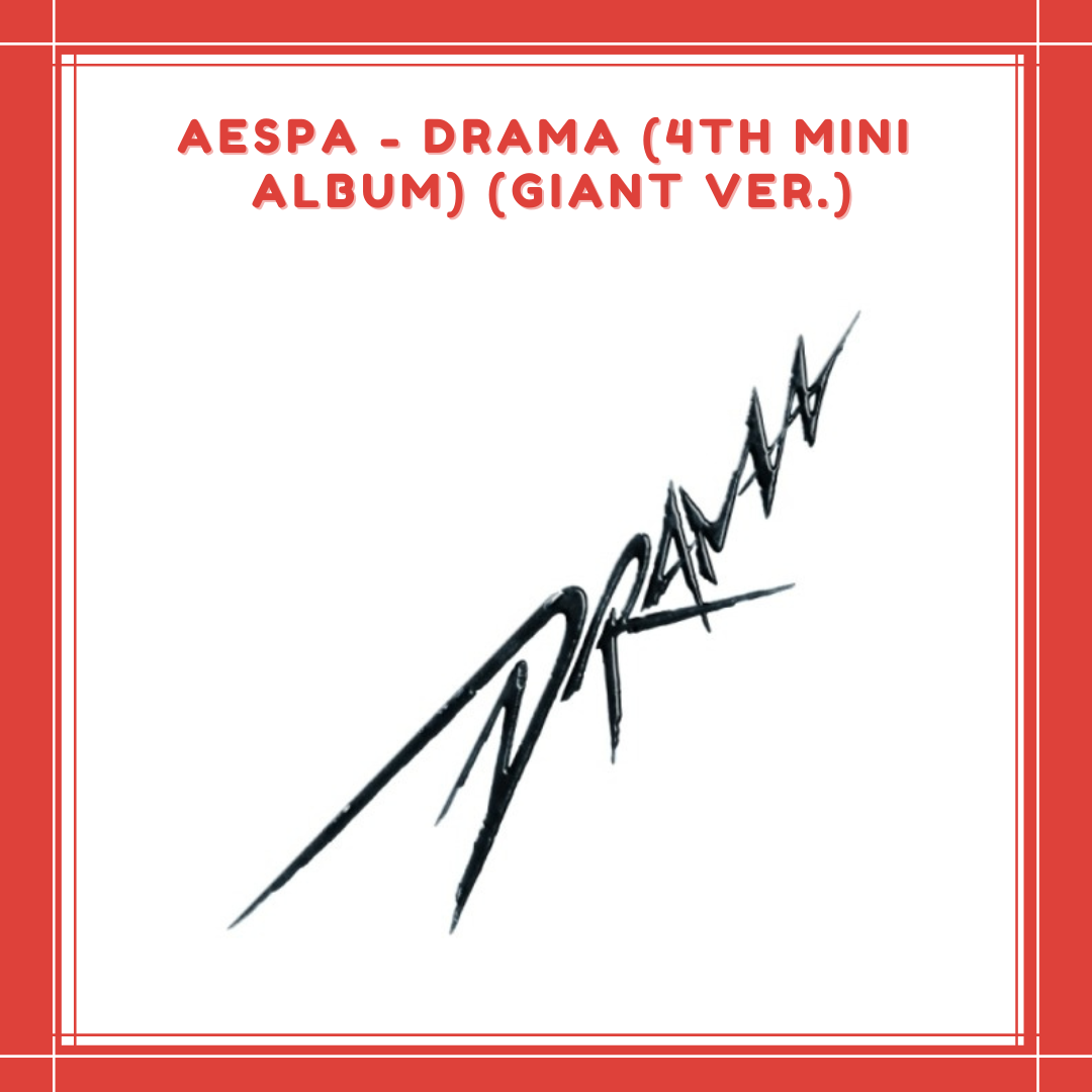 [PREORDER] AESPA - DRAMA (4TH MINI ALBUM) (GIANT VER.)